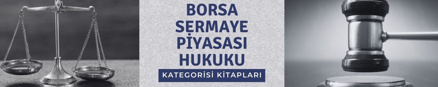 Borsa Sermaye Piyasası Hukuku