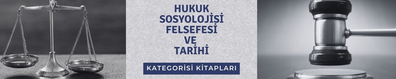 Hukuk Sosyolojisi Felsefesi ve tarihi